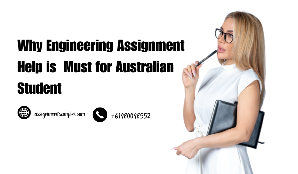 Why Engineering Assignment Help is  Must for Australian Student